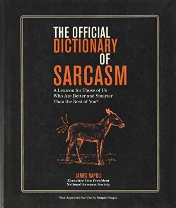 Picture of The Official Dictionary of Sarcasm