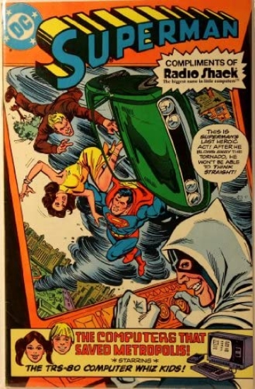 Picture of Superman (The Computers That Saved Metropolis, Compliments of Radio Shack) 